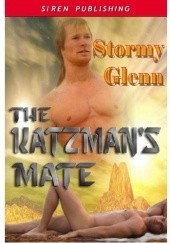 Okładka książki The Katzman's Mate Stormy Glenn