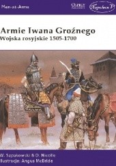 Armie Iwana Groźnego Wojska rosyjskie 1505-1700