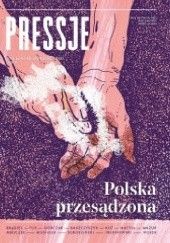 Okładka książki Pressje, teka 44/2016. Polska przesądzona