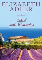 Okładka książki Sekret willi Romantica Elizabeth Adler