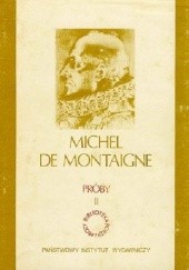 Okładka książki Próby. Księga druga Michel de Montaigne