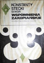 Okładka książki Wspomnienia zakopiańskie Konstanty Stecki