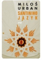 Okładka książki Santiniho jazyk Miloš Urban