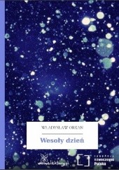 Okładka książki Wesoły dzień Władysław Orkan