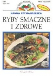 Okładka książki Ryby smaczne i zdrowe Hanna Szymanderska