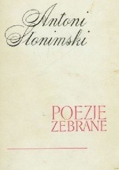 Okładka książki Poezje zebrane Antoni Słonimski