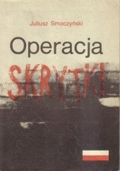 Okładka książki Operacja skrytki Juliusz Smoczyński