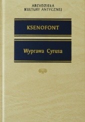 Okładka książki Wyprawa Cyrusa (Anabaza) Ksenofont