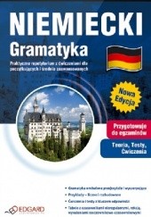 Okładka książki Niemiecki Gramatyka. Praktyczne repetytorium z ćwiczeniami dla początkujących i średniozaawansowanych Eliza Chabros