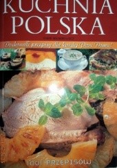 Okładka książki Kuchnia Polska. Doskonałe przepisy dla każdej Pani Domu! Ewa Aszkiewicz