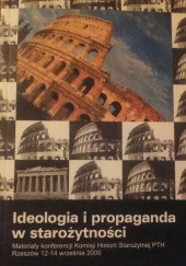 Okładka książki Ideologia i propaganda w starożytności