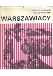 Okładka książki Warszawiacy Olgierd Budrewicz, Edward Falkowski