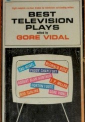 Okładka książki Best Television Plays Paddy Chayefsky, Rod Serling, Gore Vidal