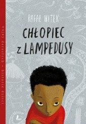 Okładka książki Chłopiec z Lampedusy Joanna Rusinek, Rafał Witek