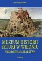 Okładka książki Muzeum Historii Sztuki w Wiedniu Dorota Folga-Januszewska