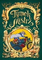 Tymek i Mistrz tom 2 - wydanie zbiorcze