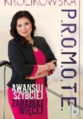 Okładka książki P.R.O.M.O.T.E Sylwia Królikowska