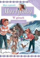 Okładka książki Martynka w górach Gilbert Delahaye, Marcel Marlier