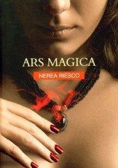 Okładka książki Ars Magica Nerea Riesco