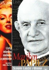 Marilyn i papież. Listy między niebem a piekłem