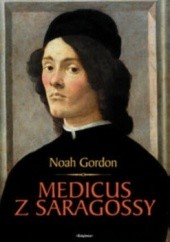 Okładka książki Medicus z Saragossy Noah Gordon