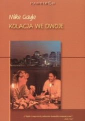 Okładka książki Kolacja we dwoje Mike Gayle