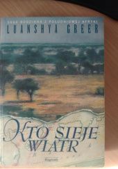 Okładka książki Kto sieje wiatr Luanshya Greer