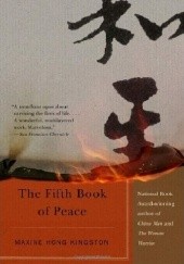 Okładka książki Fifth Book of Peace Maxine Hong Kingston