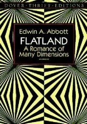 Okładka książki Flatland A Romance of Many Dimensions Edwin A. Abbott