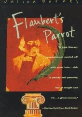 Okładka książki Flaubert's Parrot Julian Barnes