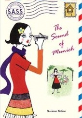 Okładka książki The Sound of Munich Suzanne Nelson