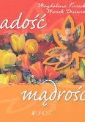 Okładka książki Radość mądrości Marek Dziewiecki, Magdalena Korzekwa