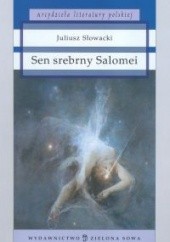 Okładka książki Sen srebny Salomei Juliusz Słowacki