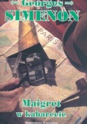 Okładka książki Maigret w kabarecie Georges Simenon