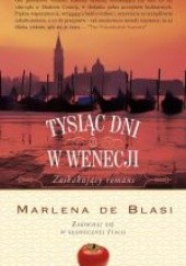 Okładka książki Tysiąc dni w Wenecji Marlena de Blasi
