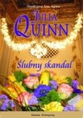 Okładka książki Ślubny skandal Julia Quinn