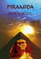 Okładka książki Piramida Tom Martin