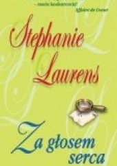 Okładka książki Za głosem serca Stephanie Laurens