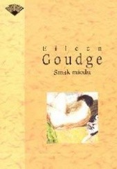 Okładka książki Smak miodu Eileen Goudge