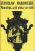 Okładka książki Mamałyga, czyli słońce na stole Stanisław Makowiecki