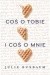 Coś o tobie i coś o mnie