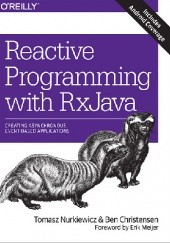 Okładka książki Reactive Programming with RxJava Ben Christensen, Tomasz Nurkiewicz