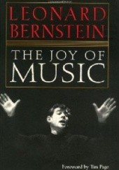 Okładka książki The Joy of Music Leonard Bernstein