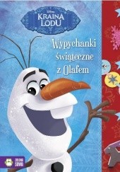 Okładka książki Wypychanki świąteczne z Olafem - Disney praca zbiorowa