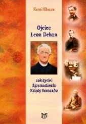 Okładka książki Ojciec Leon Dehon Karol Klauza