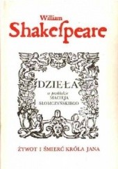 Okładka książki Żywot i śmierć króla Jana William Shakespeare