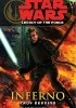 Star Wars: Legacy of the Force: Inferno