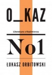 Okładka książki Kobra przegrywa w butelkę Łukasz Orbitowski