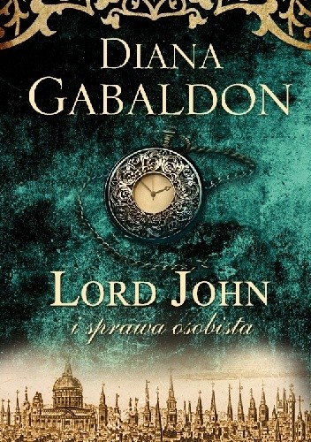 Okładka książki Lord John i sprawa osobista Diana Gabaldon