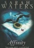 Okładka książki Affinity Sarah Waters